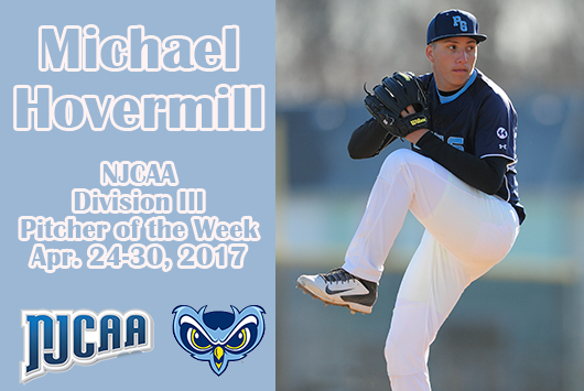 Hovermill Garners NJCAA Division III Pitcher Of The Week Honors For Second Time This Season