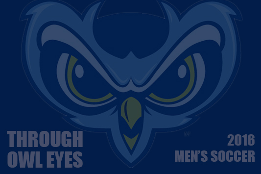 Through Owl Eyes: 2016 Men's Soccer Recap